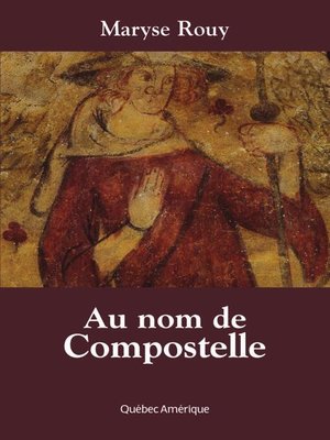 cover image of Au nom de Compostelle